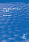 Time, Embodiment and the Self by Andros Loizou, 9781138712928