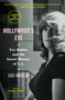 Hollywood's Eve (Eve Babitz and the Secret History of L.A.) - 9781501125805 by Lili Anolik, 9781501125805