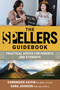 The Spellers Guidebook (Practical Advice for Parents and Students) by Dawnmarie Gaivin, Dana Johnson, J. B. Handley, 9781510779693