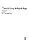 Tutorial Essays in Psychology (Volume 1) by N. S. Sutherland, 9780898591484