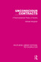 Unconscious Contracts (A Psychoanalytical Theory of Society) by Michael Allingham, 9781138938793