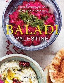 Baladi (A Celebration of Food from Land and Sea) - 9781623711030 by Joudie Kalla, Jamie Orlando Smith, 9781623711030