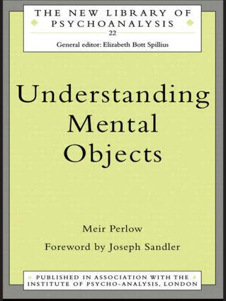 Understanding Mental Objects by Meir Perlow, 9780415121798