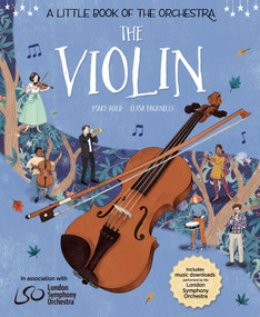 The Violin - 9781623711115 by Mary Auld, Elisa Paganelli, Sir Simon Rattle, 9781623711115