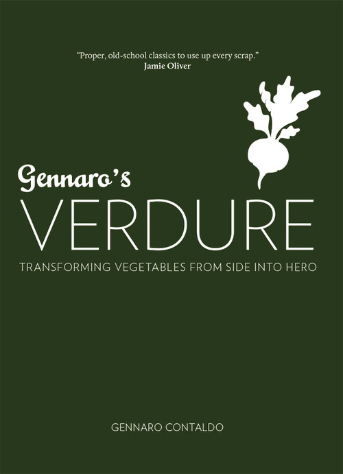 Gennaro's Verdure (Over 80 Vibrant Italian Vegetable Dishes) by Gennaro Contaldo, David Loftus, 9781623711191