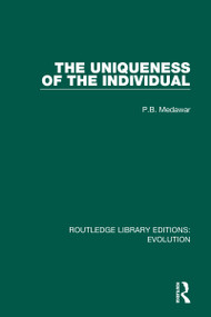 The Uniqueness of the Individual - 9780367281236 by P.B. Medawar, 9780367281236