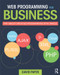 Web Programming for Business (PHP Object-Oriented Programming with Oracle) by David Paper, 9780415818056