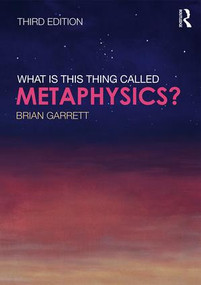 What is this thing called Metaphysics? - 9781138832251 by Brian Garrett, 9781138832251