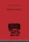 What is Value? (An Essay in Philosophical Analysis) by Everett W. Hall, 9780415225397