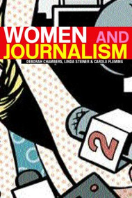 Women and Journalism - 9780415274456 by Deborah Chambers, Linda Steiner, Carole Fleming, 9780415274456
