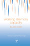 Working Memory Capacity by Nelson Cowan, 9781138006041