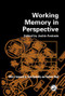 Working Memory in Perspective by Jackie Andrade, 9780415211994