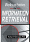 Works as Entities for Information Retrieval - 9780789020215 by Richard Smiraglia, 9780789020215