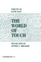 The World of Touch by David Katz, Lester E. Krueger, 9781138998193