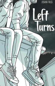 Left Turns by Joshua Ross, 9798888760024