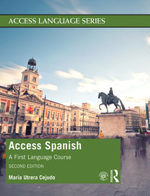 Access Spanish (A First Language Course) by María Utrera Cejudo, 9781138476684