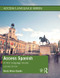 Access Spanish (A First Language Course) by María Utrera Cejudo, 9781138476684