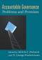 Accountable Governance (Problems and Promises) by Melvin J. Dubnick, H. George Frederickson, 9780765623843