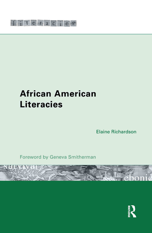 African American Literacies by Elaine Richardson, 9780415268837