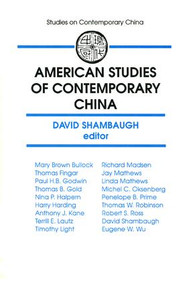 American Studies of Contemporary China by David L. Shambaugh, 9781563242670