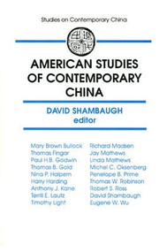 American Studies of Contemporary China by David L. Shambaugh, 9781563242670