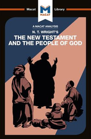 An Analysis of N.T. Wright's The New Testament and the People of God by Benjamin Laird, 9781912453665