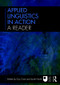 Applied Linguistics in Action: A Reader by Guy Cook, Sarah North, 9780415545471
