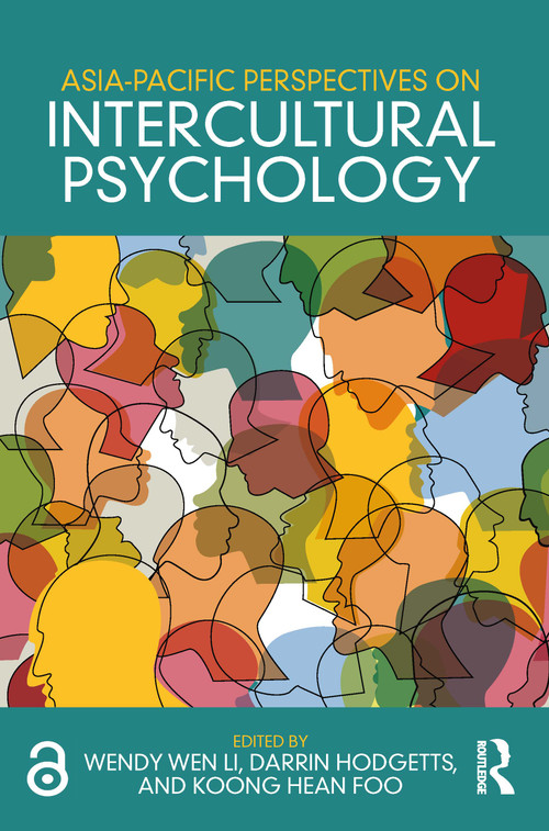 Asia-Pacific Perspectives on Intercultural Psychology by Wendy Wen Li, Darrin Hodgetts, Koong Hean Foo, 9781138068032