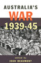 Australia's War 1939-45 by Joan Beaumont, 9781864480399