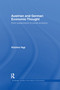 Austrian and German Economic Thought (From Subjectivism to Social Evolution) by Kiichiro Yagi, 9781138686557