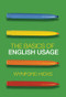 The Basics of English Usage by Wynford Hicks, 9780415470230
