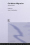 Caribbean Migration (Globalized Identities) by Mary Chamberlain, 9781138988101