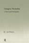 Category Neutrality (A Type-Logical Investigation) by Neil Whitman, 9781138969971