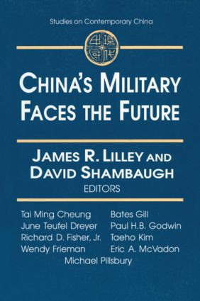 China's Military Faces the Future by James Lilley, David L. Shambaugh, 9780765605061