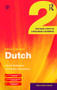 Colloquial Dutch 2 (The Next Step in Language Learning) by Gerda Bodegom, Bruce Donaldson, 9781138958289