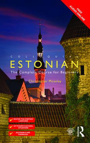 Colloquial Estonian by Christopher Moseley, 9781138950115