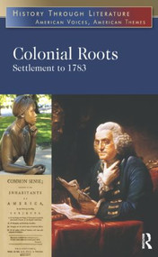 Colonial Roots (Settlement to 1783) by Jeffrey H. Hacker, 9780765683205