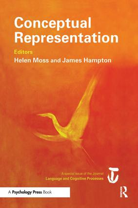 Conceptual Representation (A Special Issue of Language And Cognitive Processes) by James A. Hampton, Helen Moss, 9781138877962