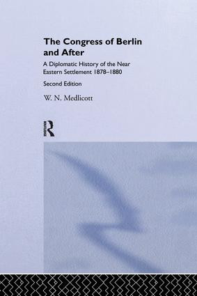 Congress of Berlin and After by William Norton Medlicott, 9781138971523