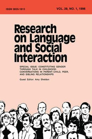 Constituting Gender Through Talk in Childhood by Amy Sheldon, 9781138876736
