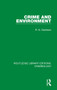 Crime and Environment by R. N. Davidson, 9780367136123