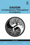 Daoism (A Contemporary Philosophical Investigation) by Livia Kohn, 9781138304949