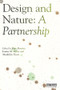 Design and Nature (A Partnership) by Kate Fletcher, Louise St. Pierre, Mathilda Tham, 9780815362746