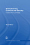 Distinctiveness, Coercion and Sonority (A Unified Theory of Weight) by Bruce Moren, 9781138967816