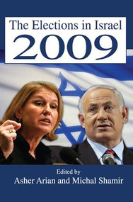 The Elections in Israel 2009 by Michal Shamir, 9781138515802