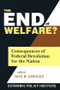 The End of Welfare? (Consequences of Federal Devolution for the Nation) by Max B. Sawicky, 9780765604552