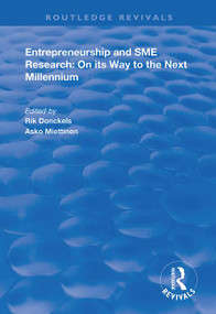 Entrepreneurship and SME Research (On its Way to the Next Millennium) by Rik Donckels, Asko Miettinen, 9781138391420