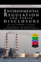 Environmental Regulation and Public Disclosure (The Case of PROPER in Indonesia) by Shakeb Afsah, Allen Blackman, Jorge H. Garcia, Thomas Sterner, 9781138573130