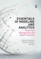 Essentials of Modeling and Analytics (Retail Risk Management and Asset Protection) by David B. Speights, Daniel M. Downs, Adi Raz, 9780367878801