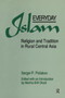 Everyday Islam (Religion and Tradition in Rural Central Asia) by Sergei P. Poliakov, Martha Brill Olcott, 9780873326742